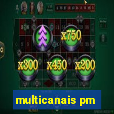 multicanais pm